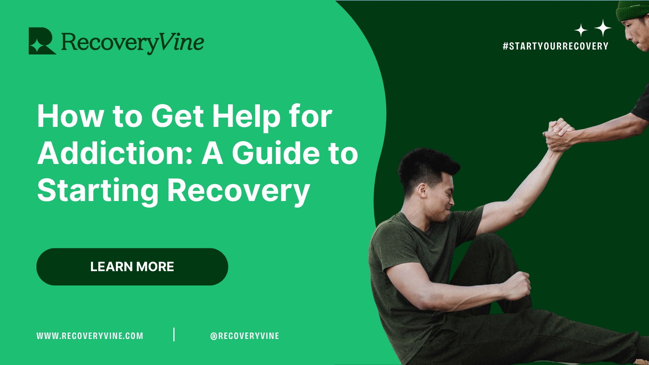 How to Get Help for Addiction: A Guide to Starting Recovery